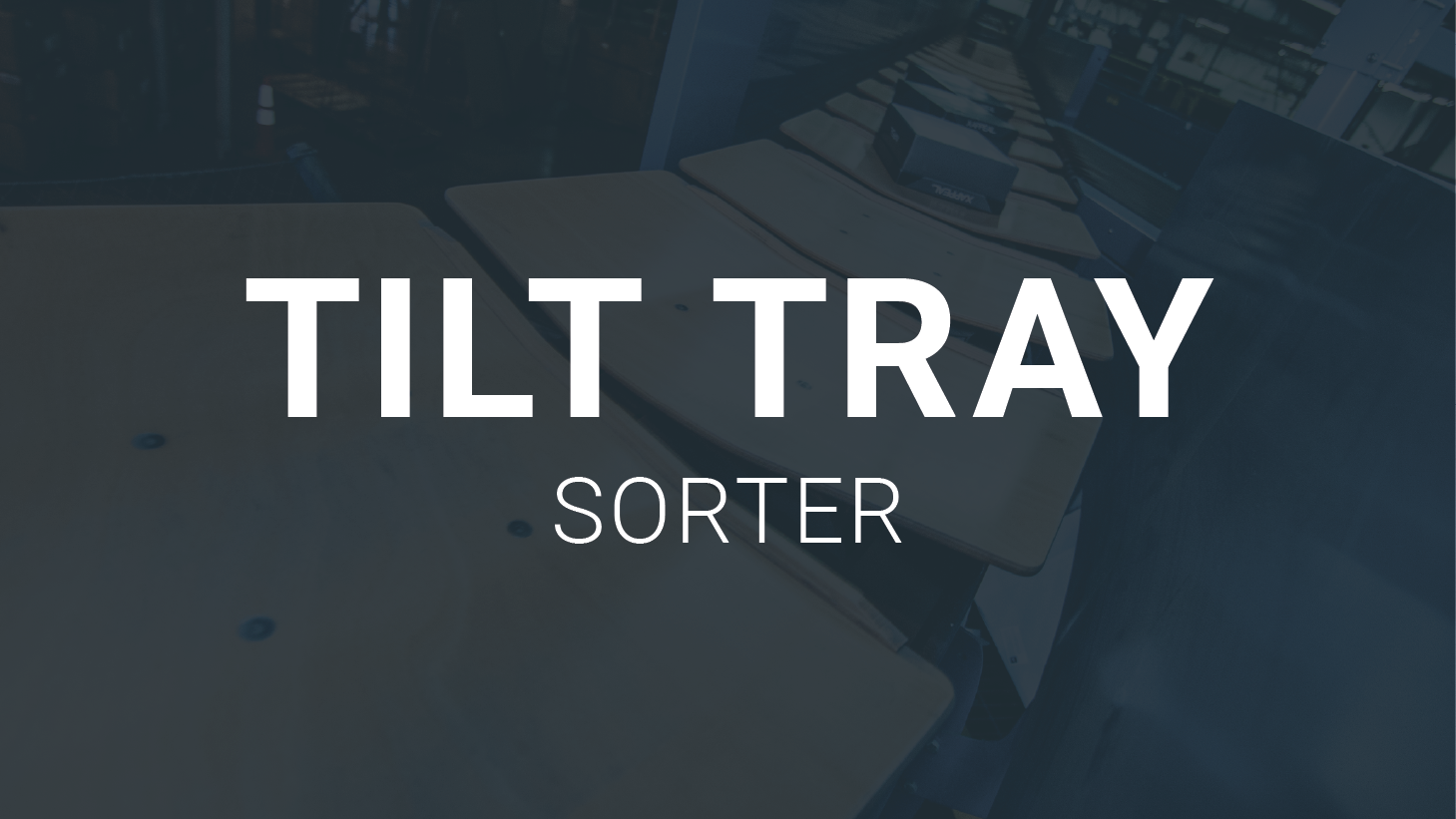 3 – Tilt Tray (Sortation Equipment Icons)